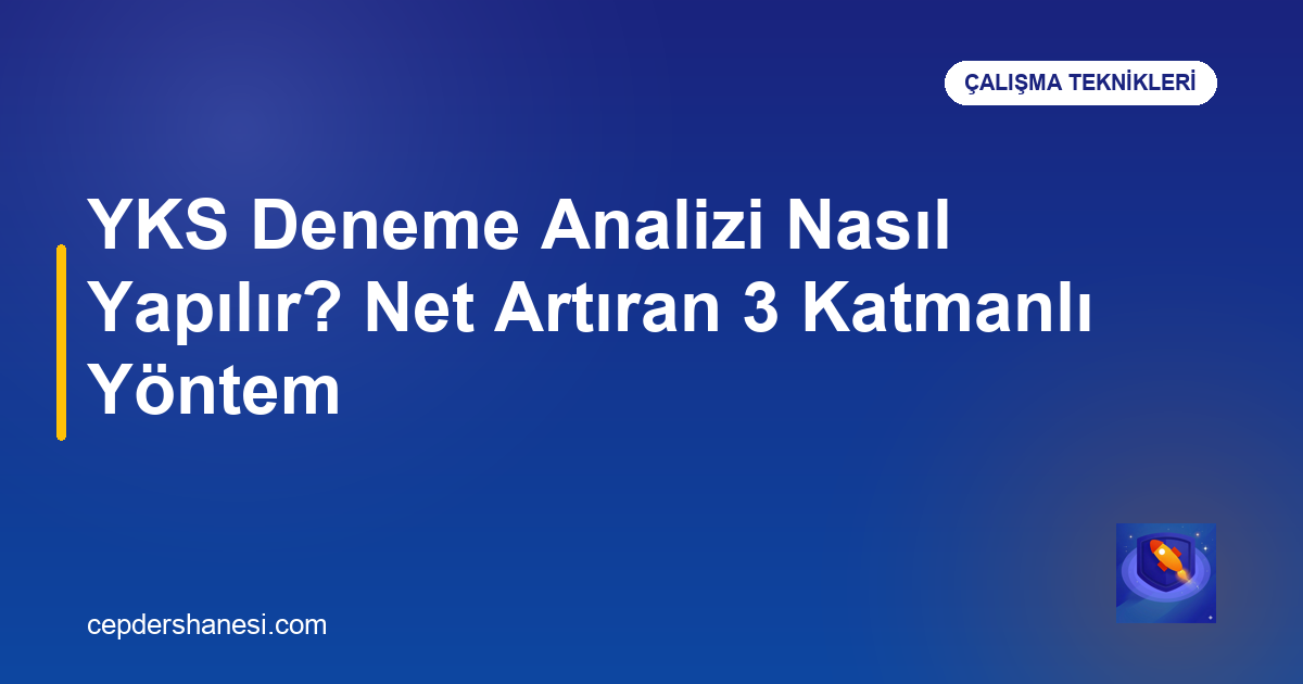 YKS deneme analizi nasıl yapılır